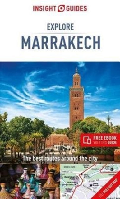 Insight Guides Explore Marrakesh (Travel Guide eBook)