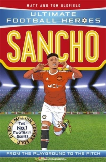 Ultimate Football Heroes : Sancho (Wing Wizards 10)