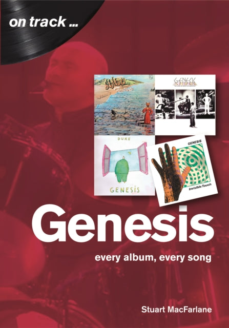 Genesis - Every Album, Every Song (On Track)