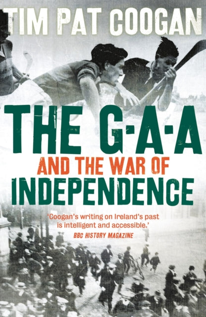 GAA and the War of Independence
