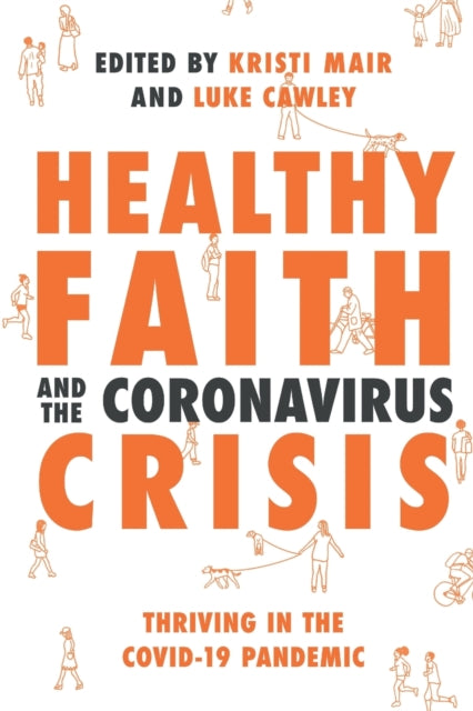 Healthy Faith and the Coronavirus Crisis