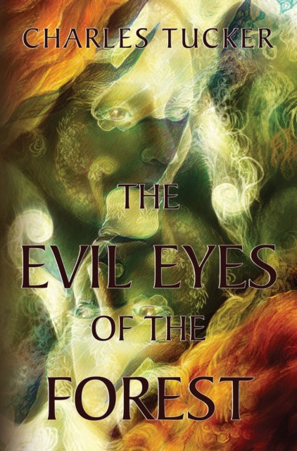 Evil Eyes of the Forest