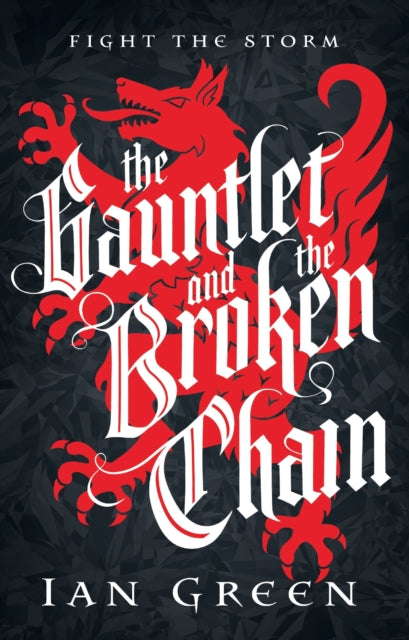 Gauntlet and the Broken Chain