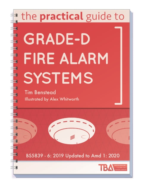 Practical Guide to Grade-D Fire Alarm Systems