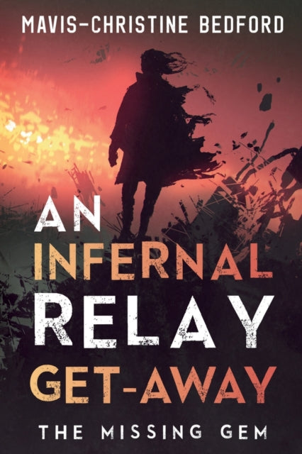 Infernal Relay Get-Away: The Missing Gem