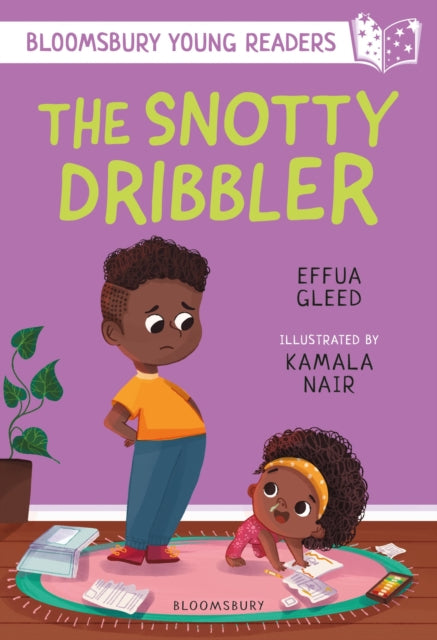 Snotty Dribbler: A Bloomsbury Young Reader