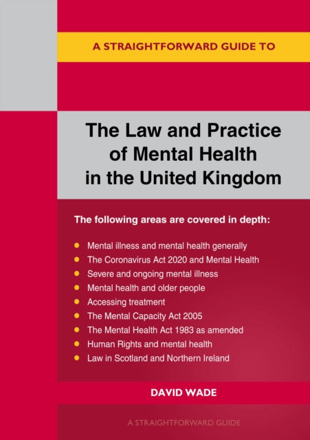Law and Practice of Mental Health in the UK