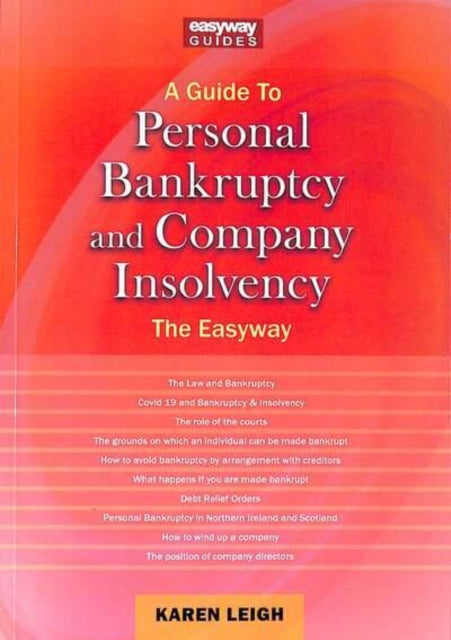 Guide to Personal Bankruptcy and Company Insolvency