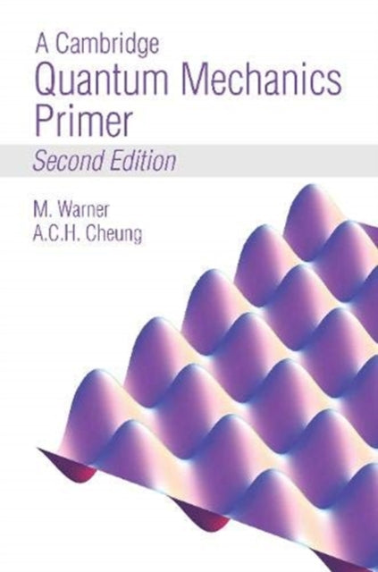 CAMBRIDGE QUANTUM MECHANICS PRIMER