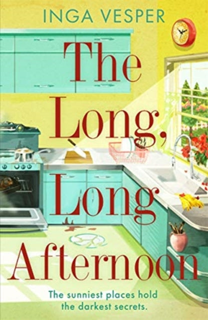The Long, Long Afternoon - The captivating summer mystery for fans of Small Pleasures and Mad Men