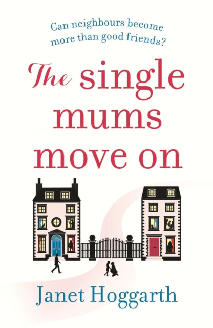 Single Mums Move On
