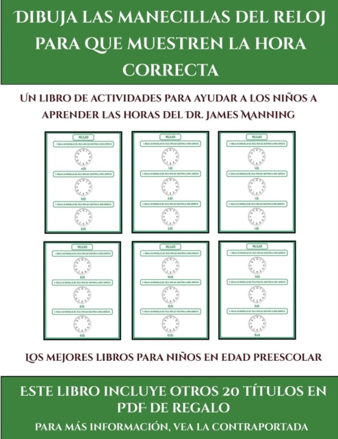 mejores libros para ninos en edad preescolar (Dibuja las manecillas del reloj para que muestren la hora correcta)