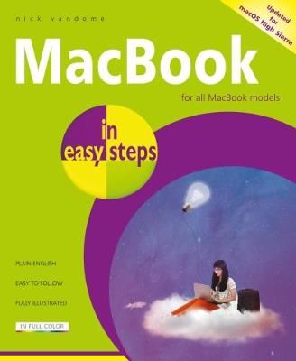 MacBook in easy steps, 6th Edition - Covers macOS High Sierra