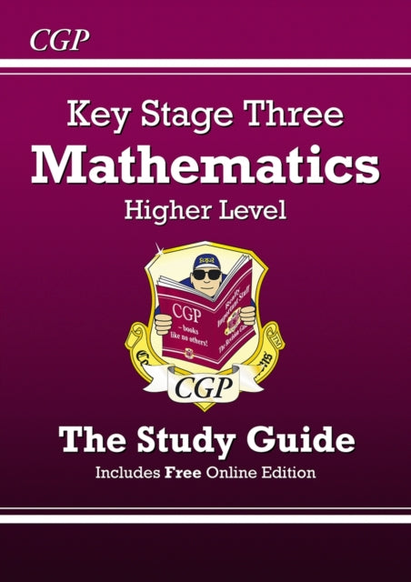KS3 Maths Revision Guide – Higher (includes Online Edition, Videos & Quizzes)