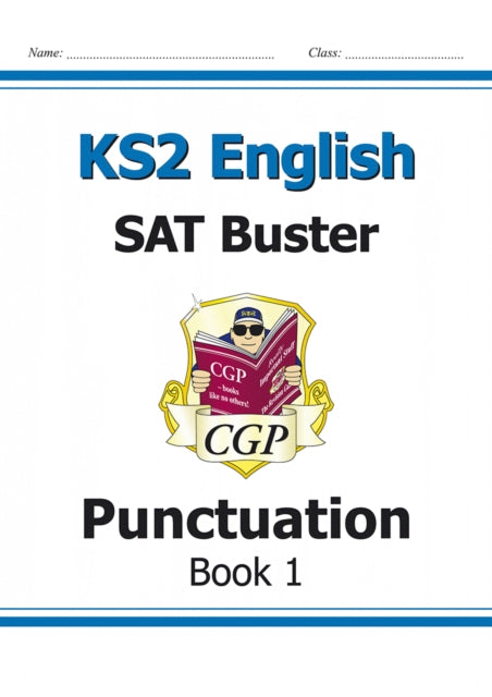 KS2 English SAT Buster: Punctuation - Book 1 (for the 2026 tests)