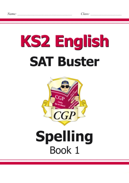 KS2 English SAT Buster: Spelling - Book 1 (for the 2026 tests)