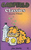 Garfield Classic Collection: WITH Fun in the Sun (No. 43) AND Eat My Dust (No. 44) AND Pop Star (No. 45)