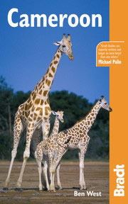 Cameroon - Bradt Travel Guide, 2nd Ed.