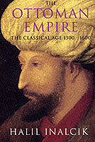 The Ottoman Empire: 1300-1600