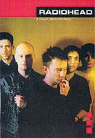 "Radiohead": A Visual Documentary