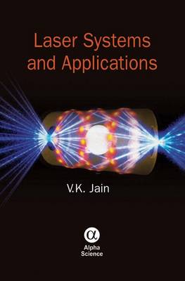LASER SYSTEMS AND APPLICATIONS