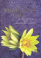 Sacred Texts: Bagavad Gita