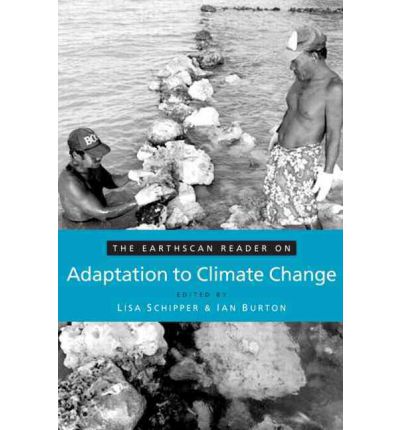 EARTHSCAN READER ON ADAPTATION TO CLIMATE CHANGE