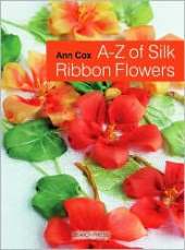 A - Z SILK RIBBON FLOWERS