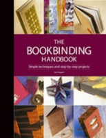 The Bookbinding Handbook