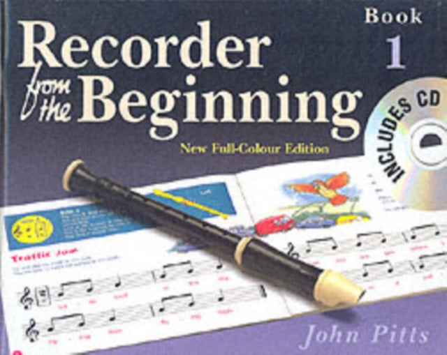 Recorder from the Beginning - Book 1