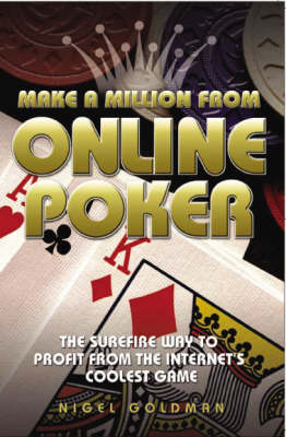 MAKE A MILLION FROM ONLINE POKER