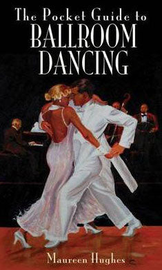 The Pocket Guide to Ballroom Dancing