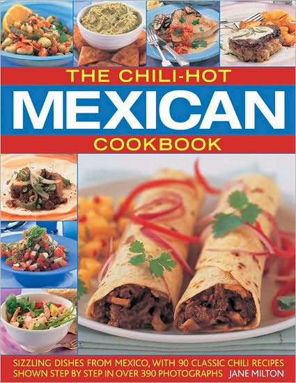 Chili-Hot Mexican Cookbook