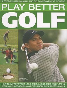PLAY BETTER GOLF