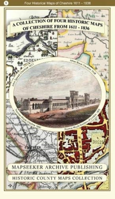 Cheshire 1611 - 1840 - Fold Up Map that features a collection of Four Historic Maps, John Speed's County Map 1611, Johan Blaeu's County Map of 1648, Thomas Moules County Map of 1840 and Cole and Roper's Plan of the City of Chester 1805.
