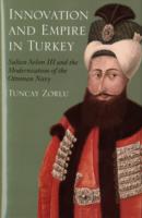 INNOVATION AND EMPIRE IN TURKEY