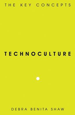 TECHNOCULTURE