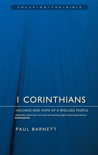 1 Corinthians: Holiness and Hope of a Rescued People