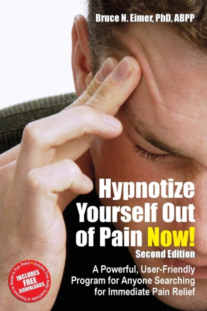 Hypnotize Yourself Out of Pain Now
