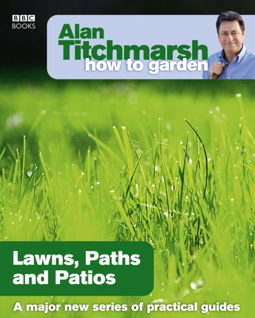Alan Titchmarsh How to Garden
