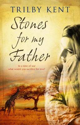 STONES FOR MY FATHER