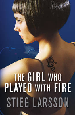 The Girl Who Played with Fire - Millennium Trilogy
