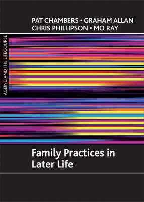 FAMILY PRACTICES IN LATER LIFE