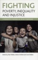 Fighting Poverty, Inequality and Injustice: A Manifesto Inspired by Peter Townsend
