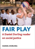 Fair Play: A Daniel Dorling Reader on Social Justice