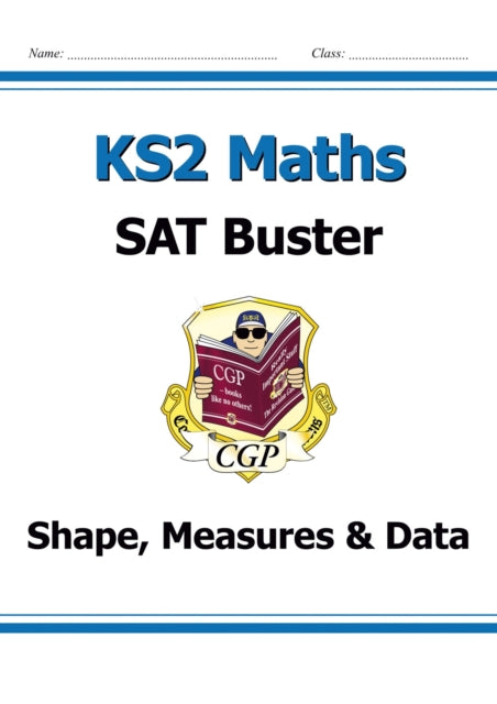 KS2 Maths SAT Buster: Geometry, Measures & Statistics - Book 1 (for the 2026 tests)