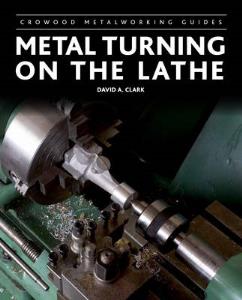 METAL TURNING ON THE LATHE