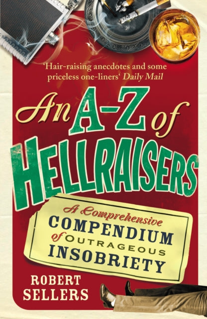 A-Z of Hellraisers