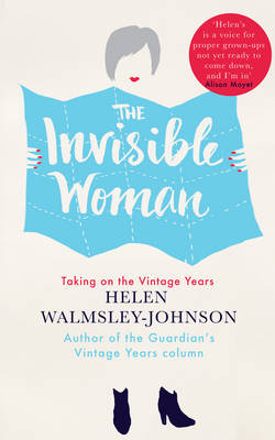 The Invisible Woman: Taking on the Vintage Years