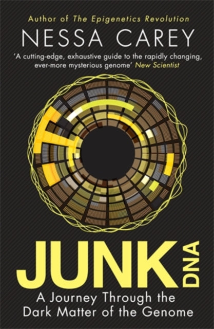 Junk DNA: A Journey Through the Dark Matter of the Genome